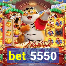 bet 5550